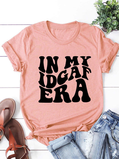 In My IDGAF Era T-Shirt