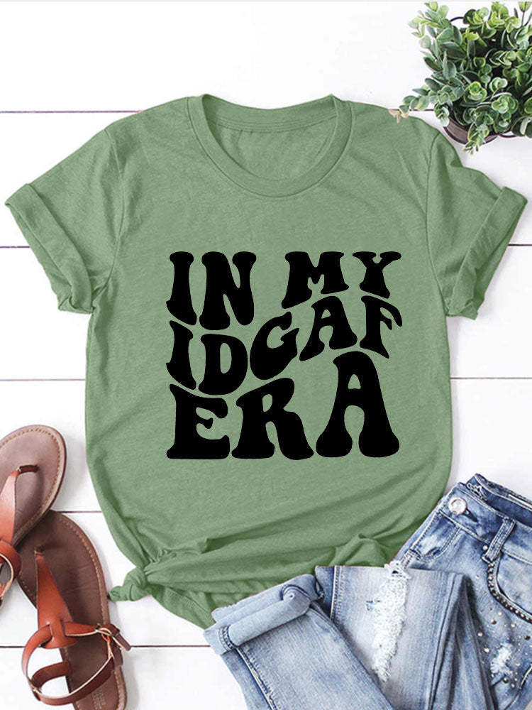 In My IDGAF Era T-Shirt