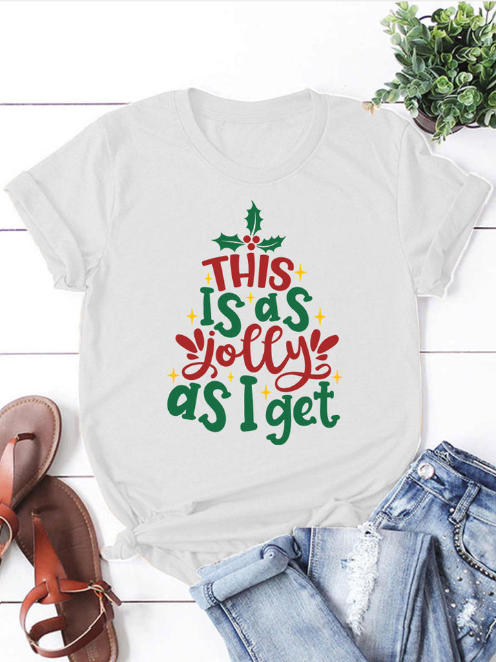 Christmas T-Shirt- This is as Jolly as I get