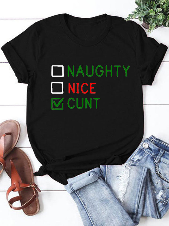 Christmas T-Shirt-Naughy Nice C*nt