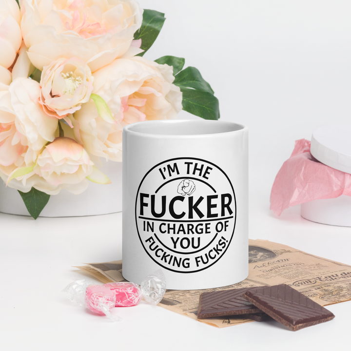 Im the F*cker In Charge Mug