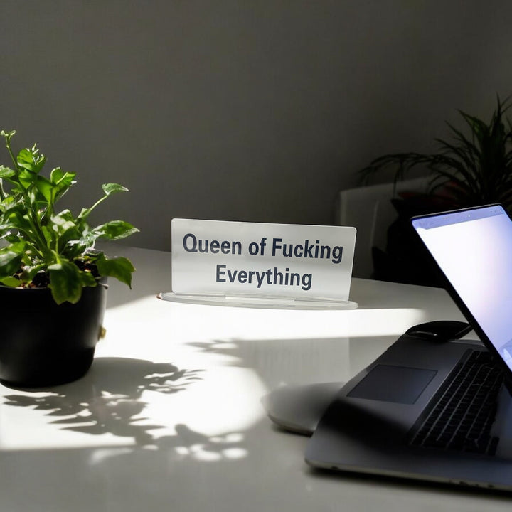 Queen of F*cking Everything Acrylic Desk Stand