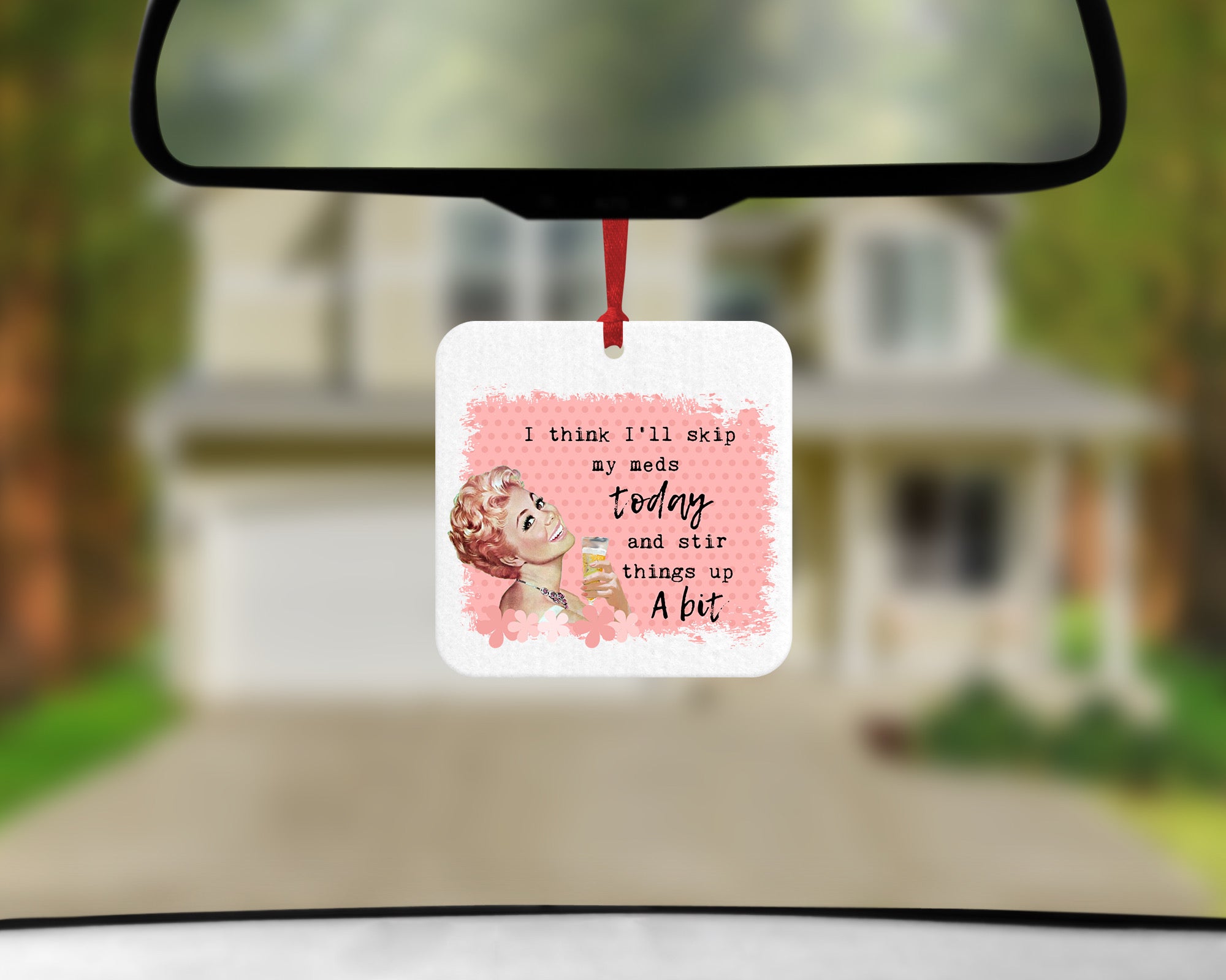 Car Freshener-Skip my Meds Today – The Essential Living Warehouse