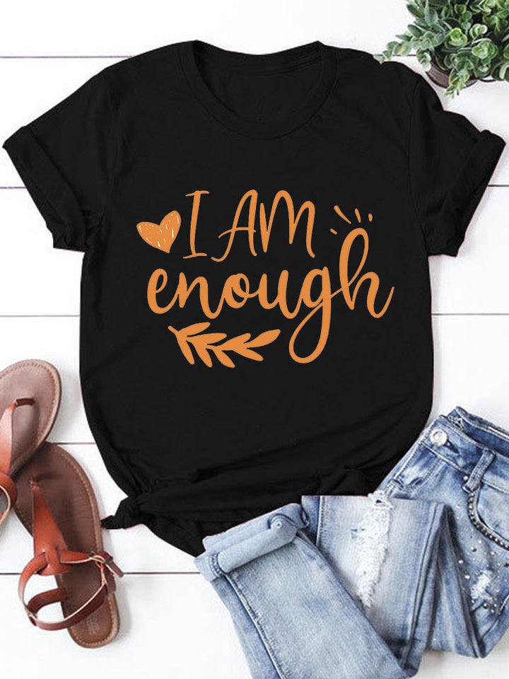 I Am Enough T-Shirts