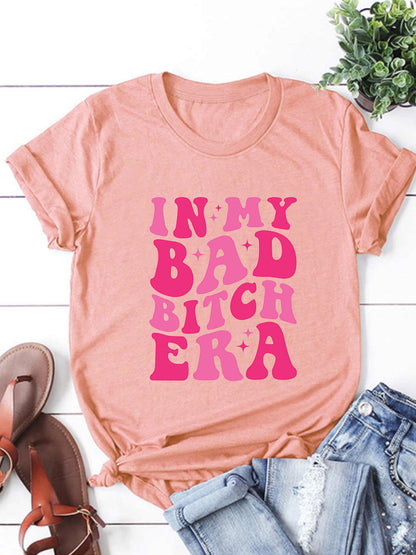 In My Bad B*tch Era T-Shirt