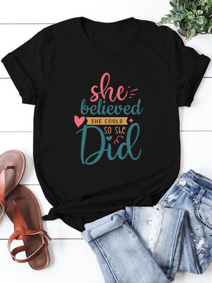 She Believed She Could so She Did T-Shirts