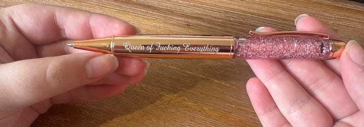 Queen of F*cking Everything Glitter Pen