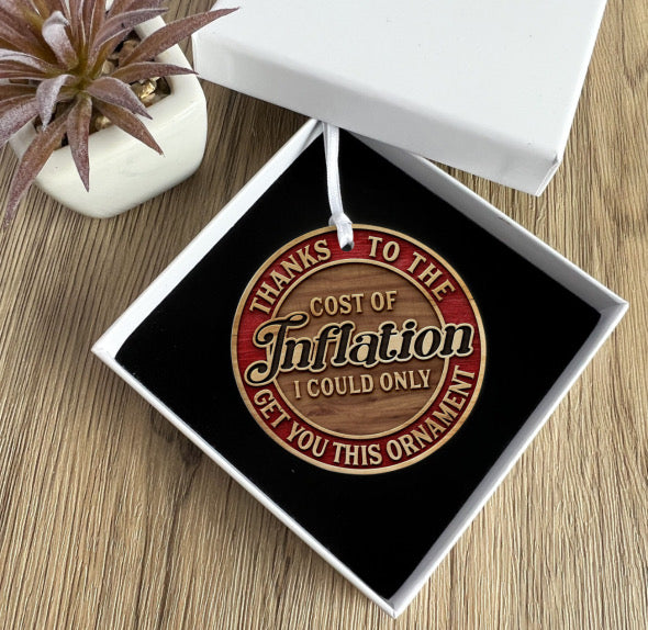 Christmas Hanging Ornament- Cost of Inflation