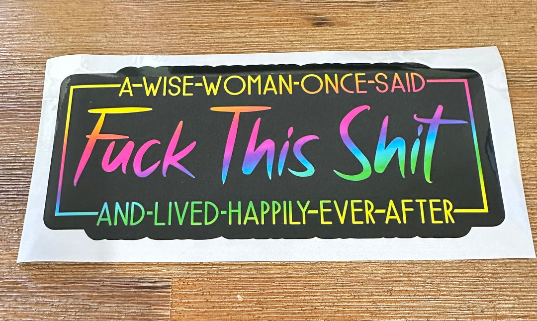 A Wise Woman Sticker Decal