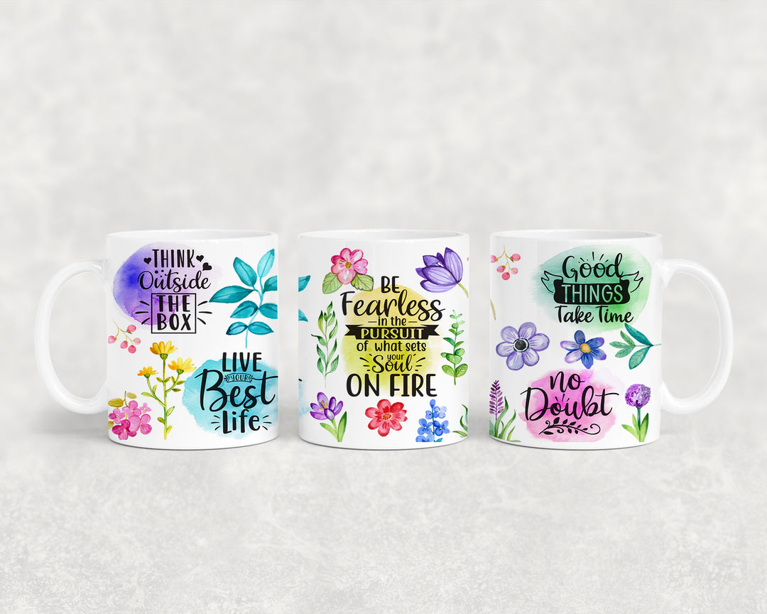 Be Fearless in Pursuit of what sets your Soul on Fire Mug