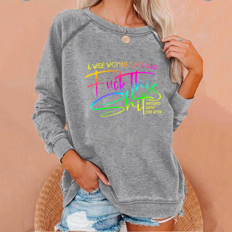 Wise Woman FTS Sweatshirts