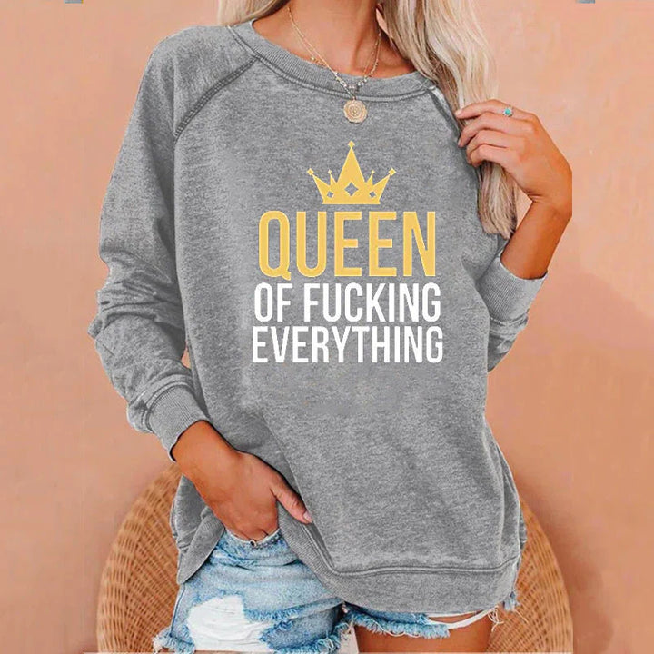 Queen of F*cking Everything Sweatshirt