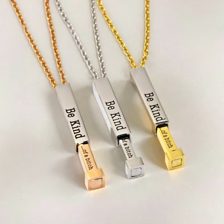 Be Kind...Of A Bitch Hidden Message Necklace