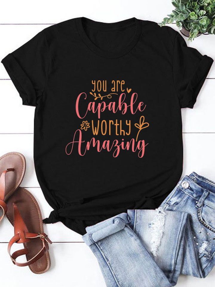 You Are Capable, Worthy, Amazing
