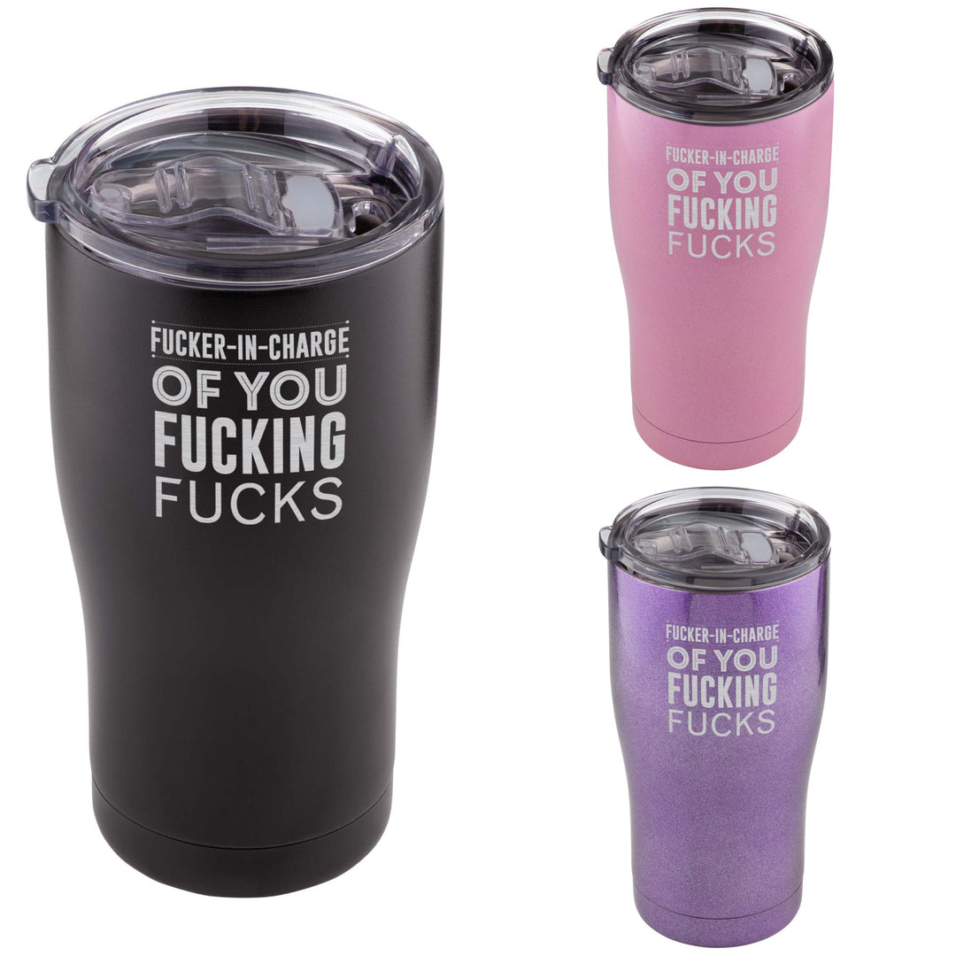 Fucker in Charge 590ml Travel Tumblers