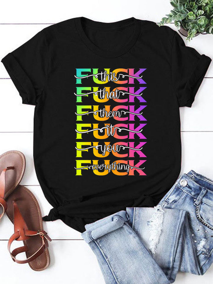 F*ck It T-shirts