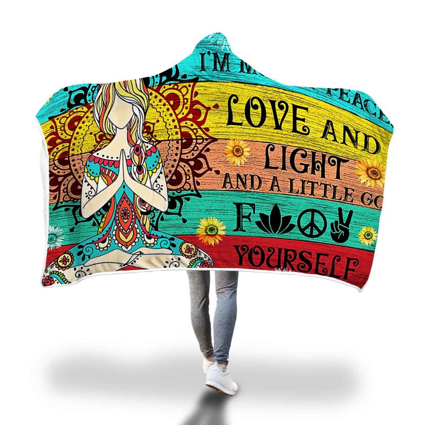 I’m mostly Peace Love & Light Hooded Blanket