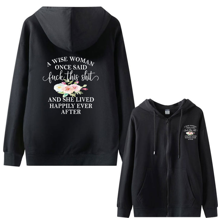 A Wise Woman Zipper Hoodie