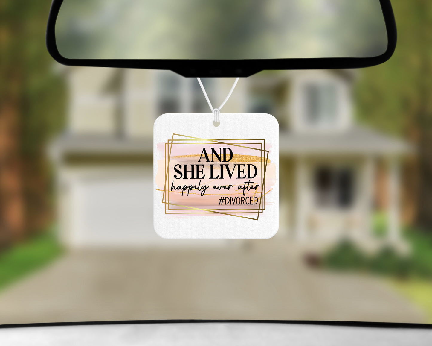 Car Fresheners- Happily Ever After #Divorced