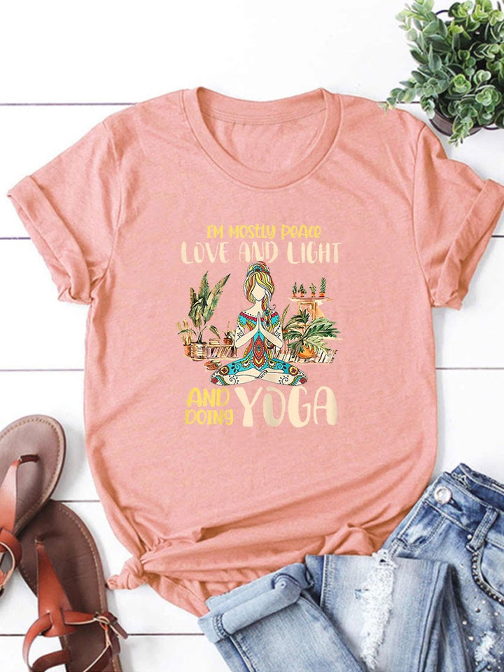 I’m mostly Peace, Love & Light & doing Yoga T-shirt - Pink