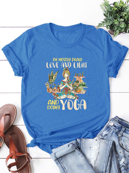 I’m mostly Peace, Love & Light & doing Yoga T-Shirt- Blue