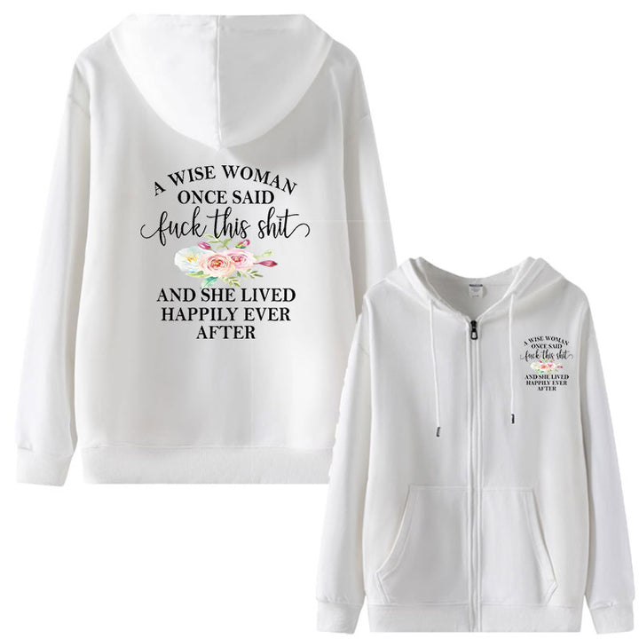 A Wise Woman Zipper Hoodie