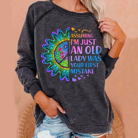 Assuming I’m just an old lady was your first mistake Sweatshirt- Charcoal