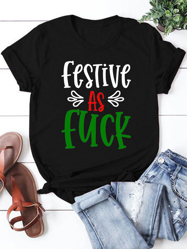 Christmas T-Shirt- Festive as F*ck