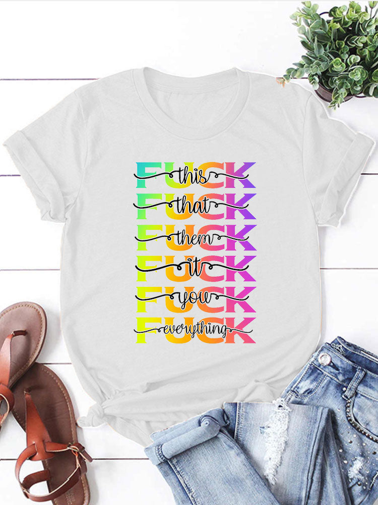F*ck It T-shirts