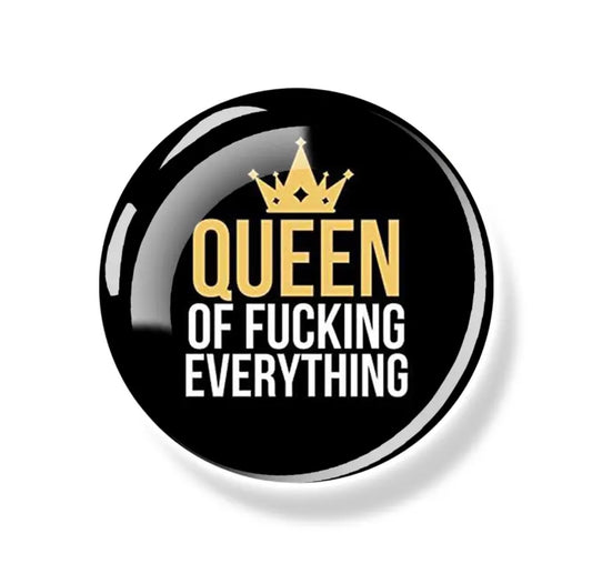 Queen of F*cking Everything Large Magnet